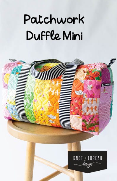 Patchwork Mini Duffle - Knot + Thread Design