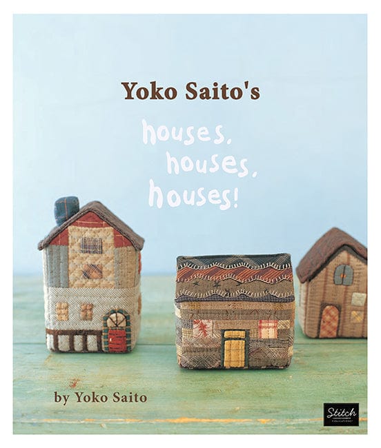 Houses, Houses, Houses! by Yoko Saito