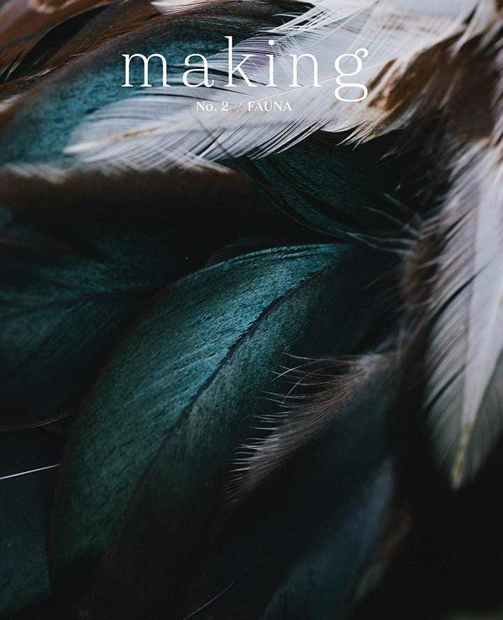 Making Magazine: Issue 2: Fauna
