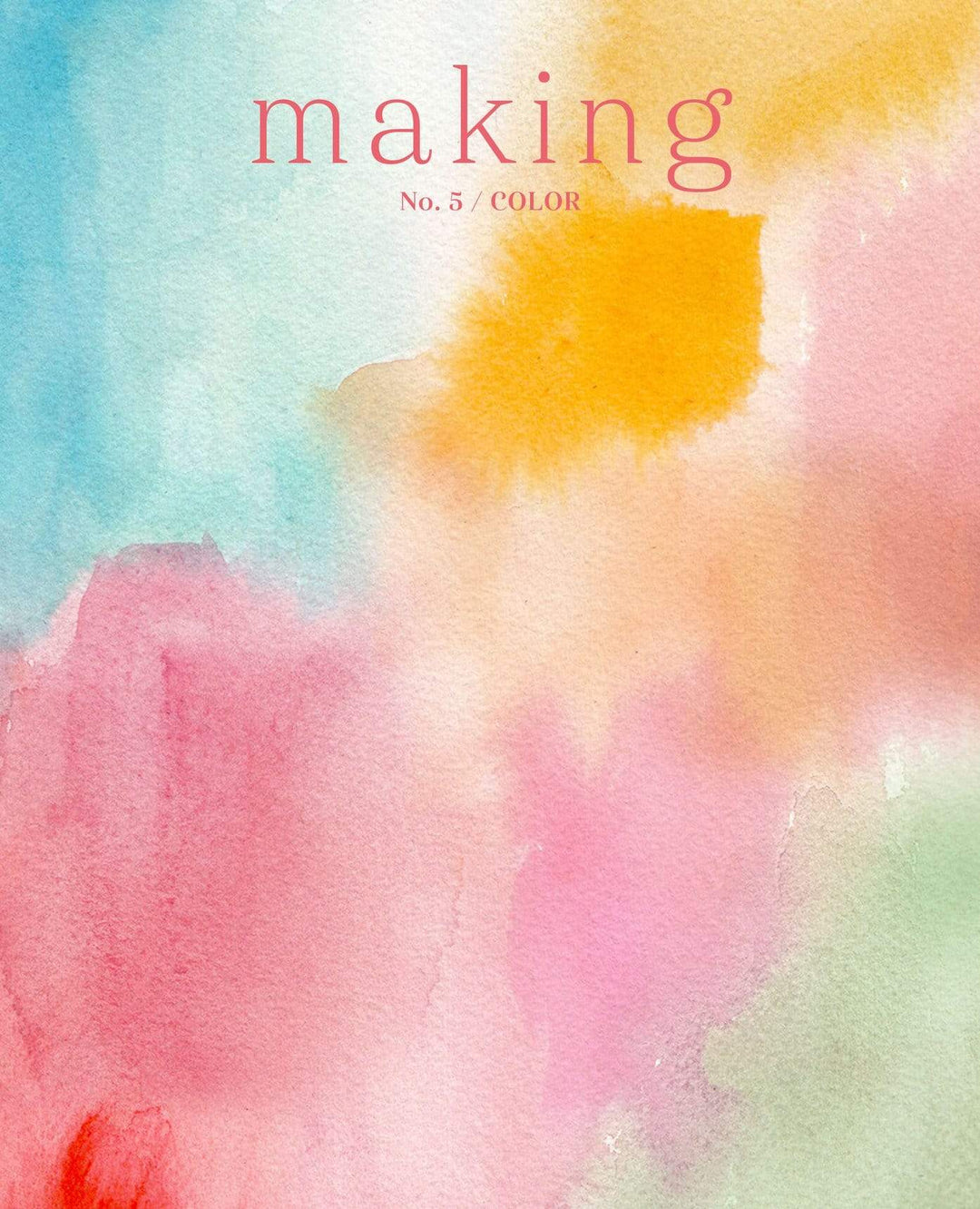 Making Magazine: Issue 5: Color