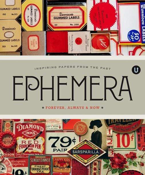 Ephemera ~ Uppercase Encyclopedia of Inspiration