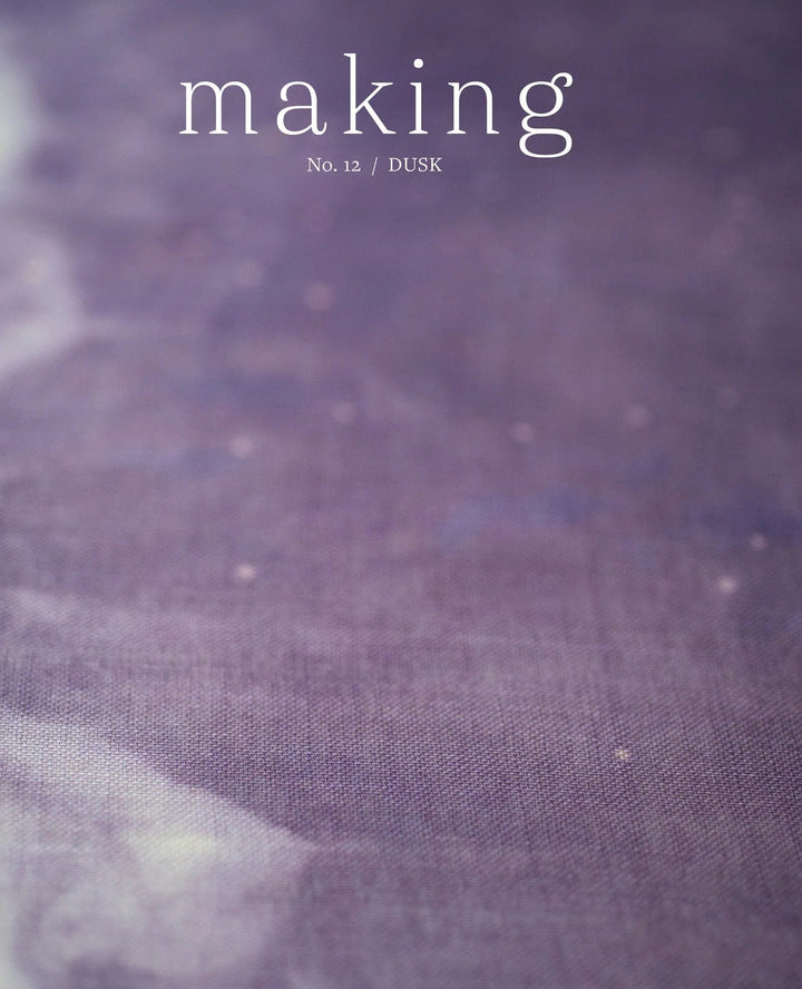 Making Magazine: Issue 12: DUSK