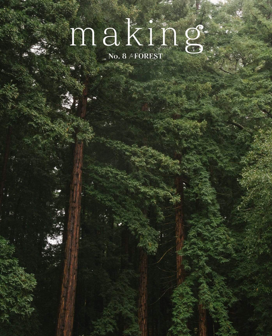 Making Magazine: Issue 8: Forest